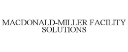 MACDONALD-MILLER FACILITY SOLUTIONS