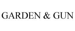 GARDEN & GUN