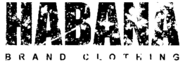 HABANA BRAND CLOTHING