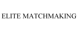 ELITE MATCHMAKING