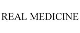 REAL MEDICINE