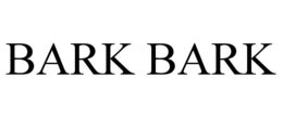 BARK BARK