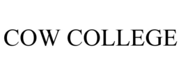 COW COLLEGE