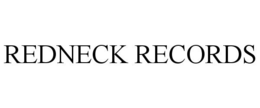 REDNECK RECORDS