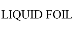 LIQUID FOIL