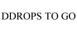 DDROPS TO GO