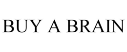 BUY A BRAIN