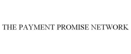 THE PAYMENT PROMISE NETWORK