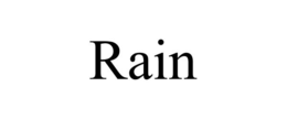 RAIN