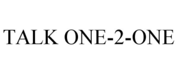 TALK ONE-2-ONE