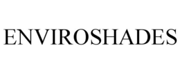 ENVIROSHADES