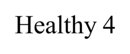 HEALTHY 4