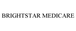 BRIGHTSTAR MEDICARE