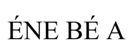 ÉNE BÉ A