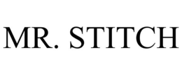 MR. STITCH