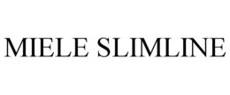 MIELE SLIMLINE