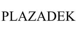 PLAZADEK