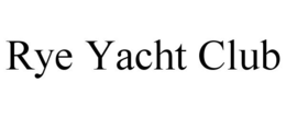 RYE YACHT CLUB