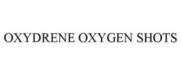 OXYDRENE OXYGEN SHOTS