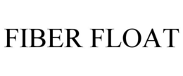 FIBER FLOAT