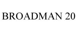 BROADMAN 20