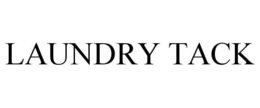 LAUNDRY TACK