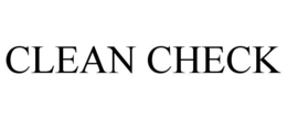 CLEAN CHECK