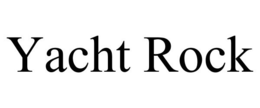 YACHT ROCK