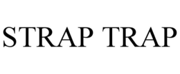 STRAP TRAP