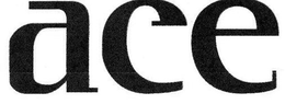 ACE