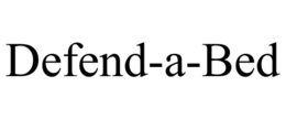 DEFEND-A-BED