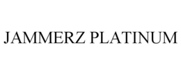 JAMMERZ PLATINUM