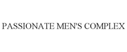 PASSIONATE MEN'S COMPLEX