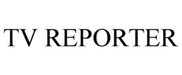 TV REPORTER