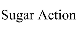 SUGAR ACTION