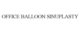 OFFICE BALLOON SINUPLASTY