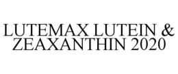 LUTEMAX LUTEIN & ZEAXANTHIN 2020
