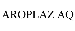 AROPLAZ AQ
