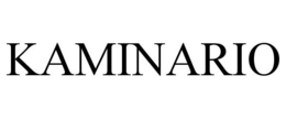 KAMINARIO