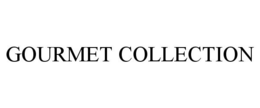 GOURMET COLLECTION
