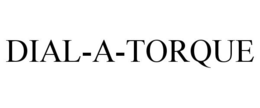 DIAL-A-TORQUE