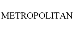 METROPOLITAN