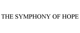 THE SYMPHONY OF HOPE