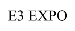 E3 EXPO