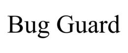 BUG GUARD