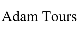ADAM TOURS