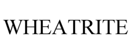 WHEATRITE