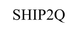 SHIP2Q
