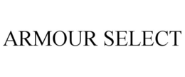 ARMOUR SELECT