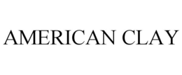 AMERICAN CLAY
